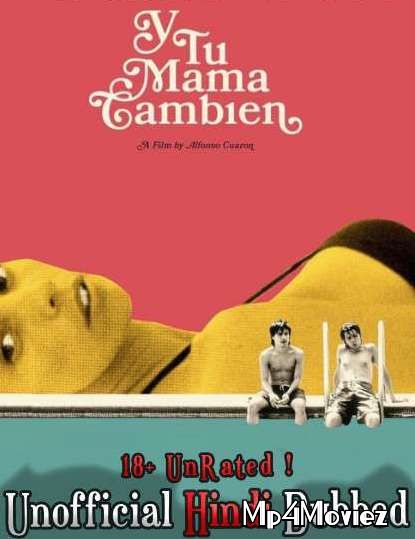 [18+] Y Tu Mama Tambien (2001) Hindi Dubbed Movie download full movie